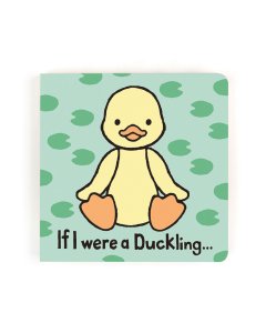 Jellycat	If I were a Duckling Board Book	BB44DCK 670983151336 Tjskids.com

