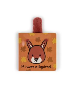 Jellycat If I Were a Squirrel Board Book BB444SQ 670983155822 Tjskids.com
